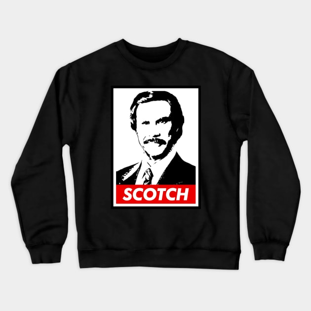 Ron Burgundy - Scotch Crewneck Sweatshirt by NotoriousMedia